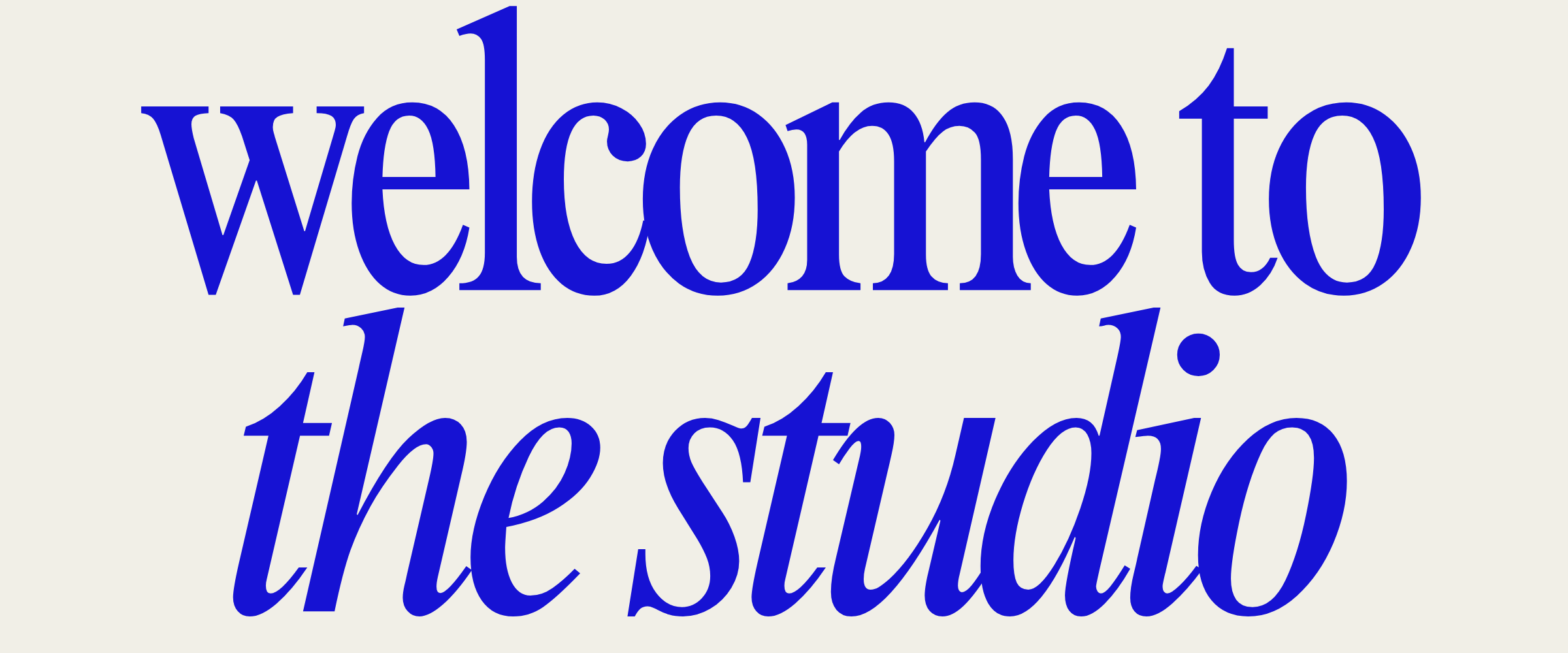 Welcome to the studio banner